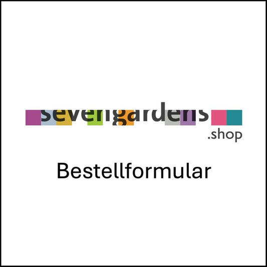 Bestellformular-sevengardens.shop-Workshop
